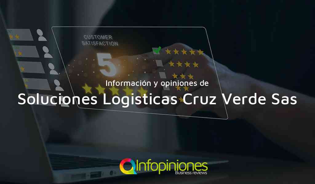 Información y opiniones sobre Soluciones Logisticas Cruz Verde Sas de Bogotá, D.C.